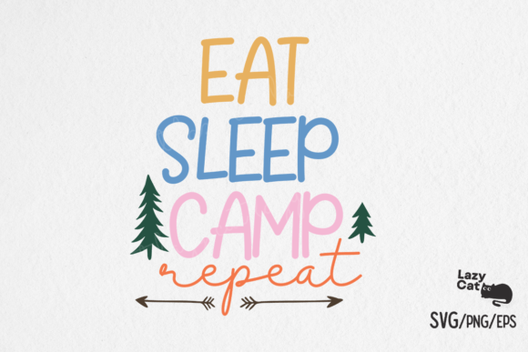 Eat Sleep Camp Camping SVG Design Review